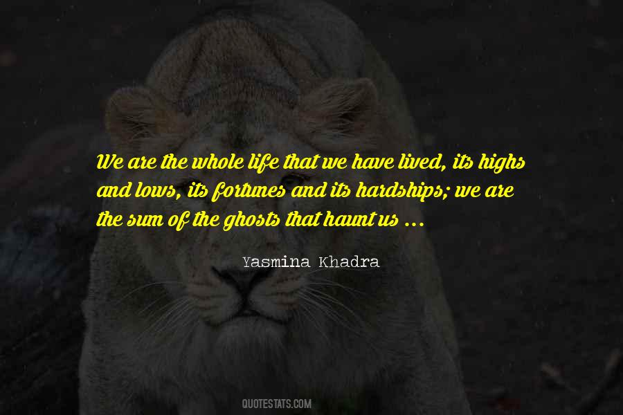 Quotes About The Highs And Lows Of Life #99364