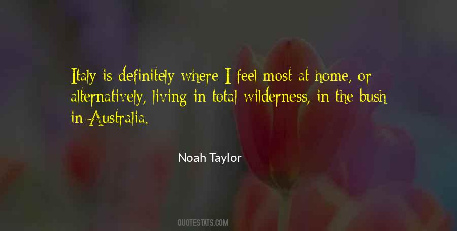 Living In The Wilderness Quotes #1404846