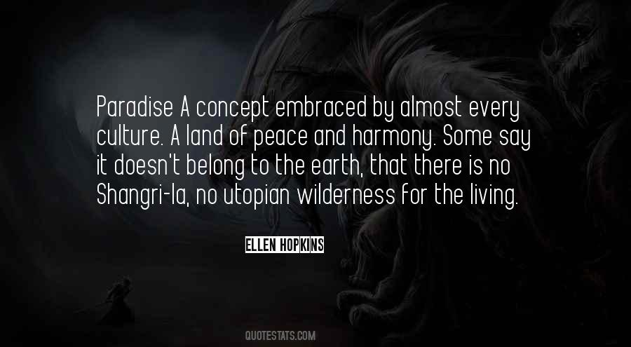 Living In The Wilderness Quotes #517325