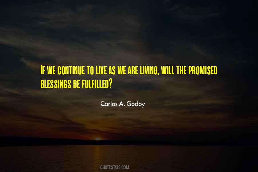 Continue To Be A Blessing To Others Quotes #1831990