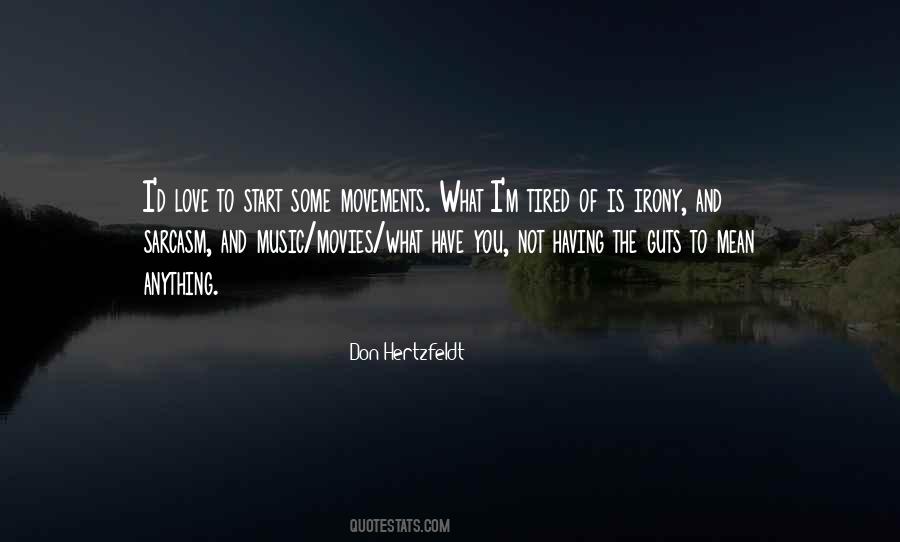 Love Irony Quotes #1157469