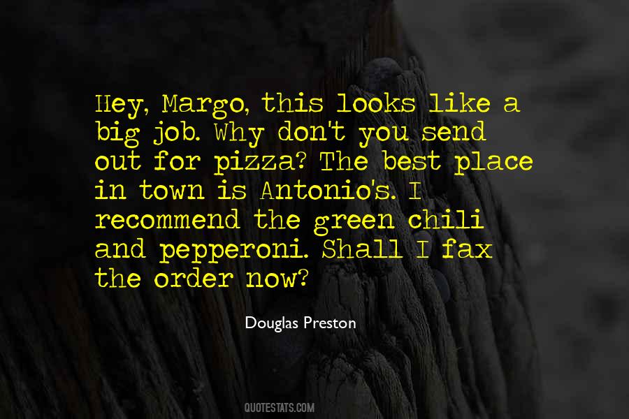 Big Pizza Quotes #45412