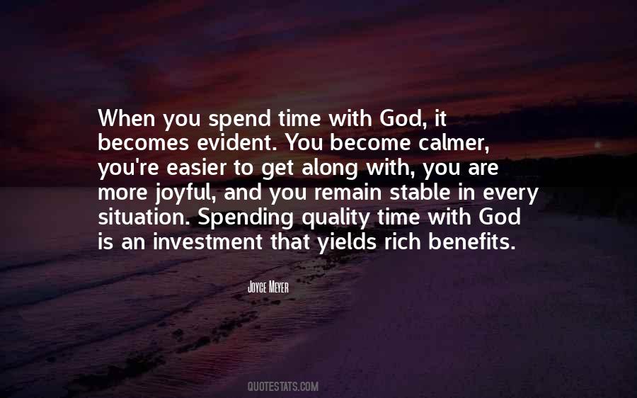 Spend Some Quality Time Quotes #237687