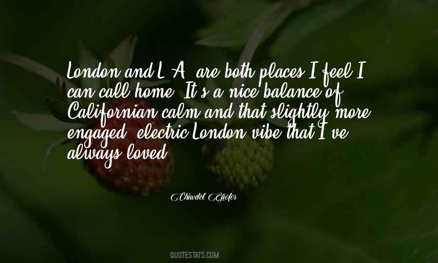 Nice To Be Loved Quotes #480158
