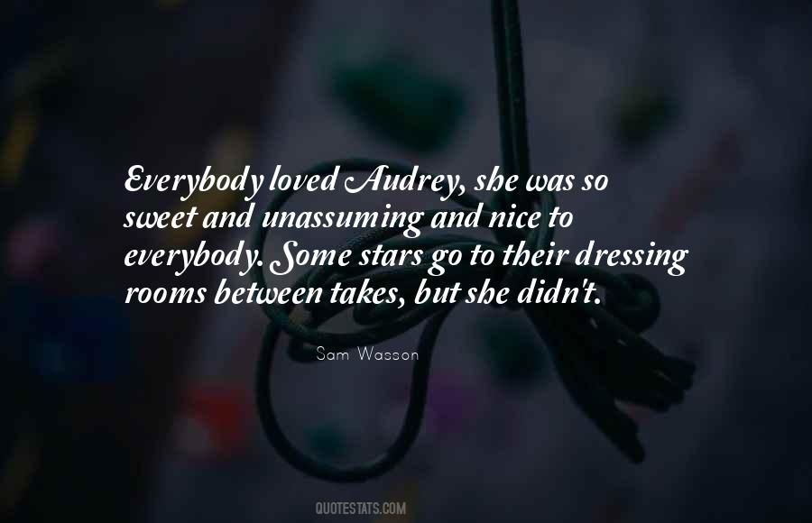 Nice To Be Loved Quotes #792344