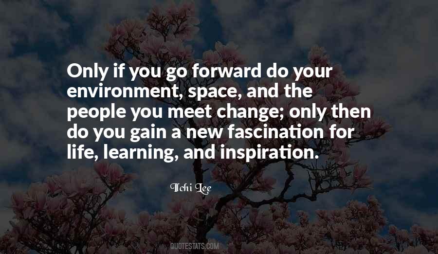 Change Your Environment Quotes #1777834