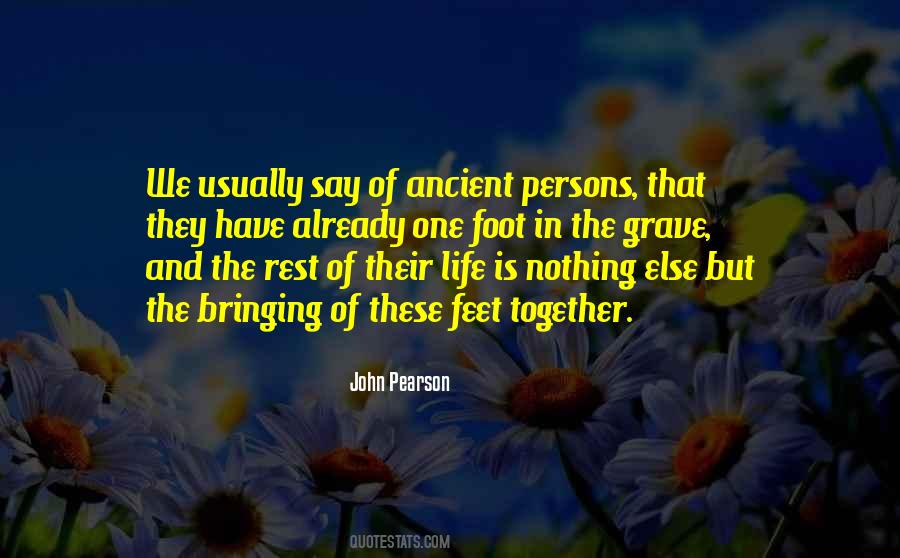 Bringing Up Your Past Quotes #109633