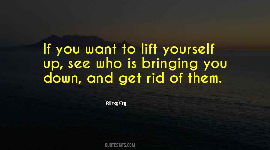 Bringing Up Your Past Quotes #157173