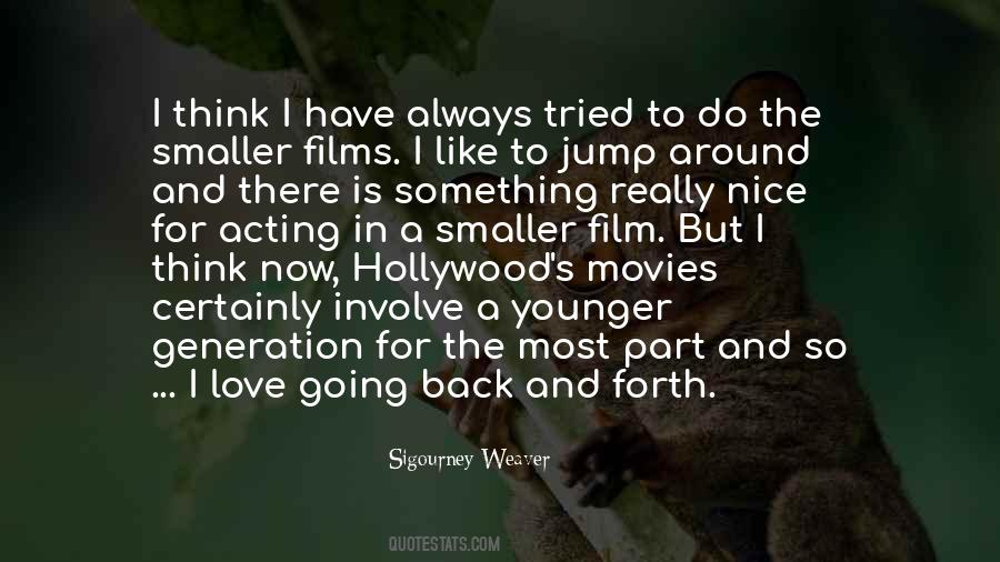 Hollywood Film Quotes #1278156