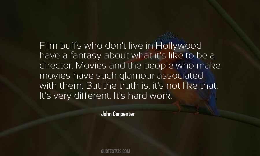 Hollywood Film Quotes #1353068