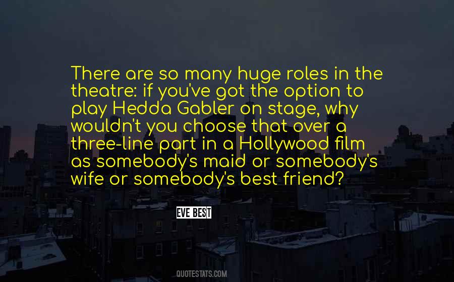 Hollywood Film Quotes #1491799