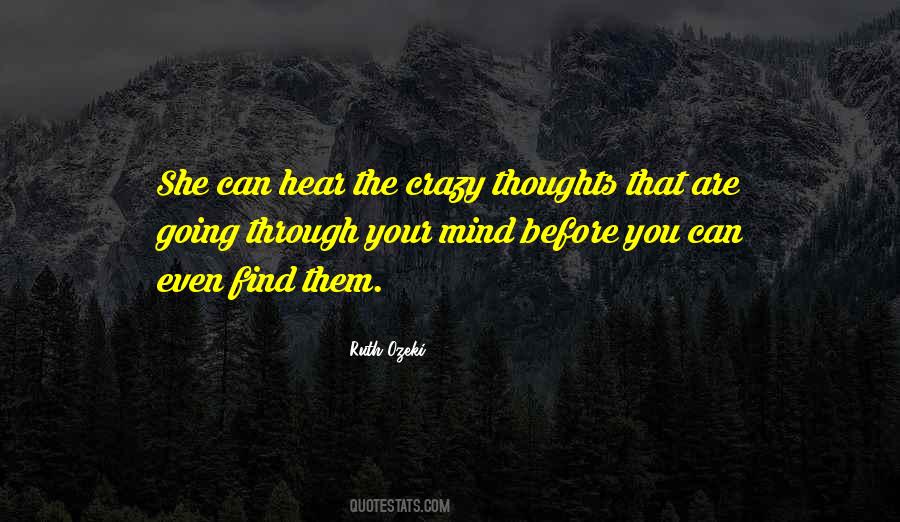Crazy Thoughts Quotes #190952