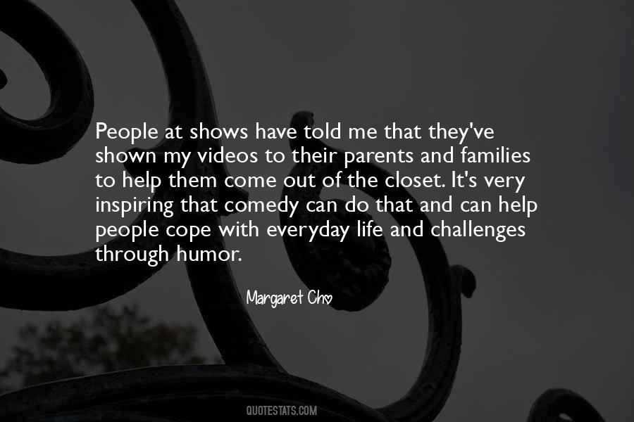 Comedy Of Life Quotes #1153576