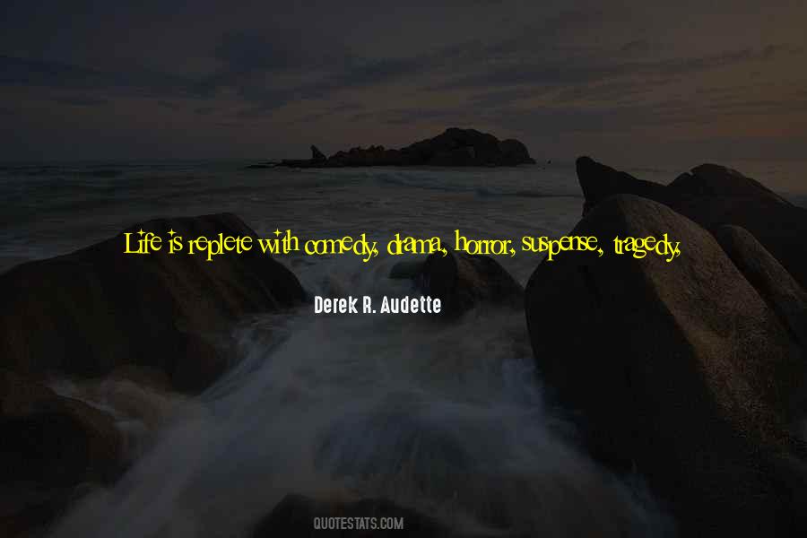 Comedy Of Life Quotes #1691681