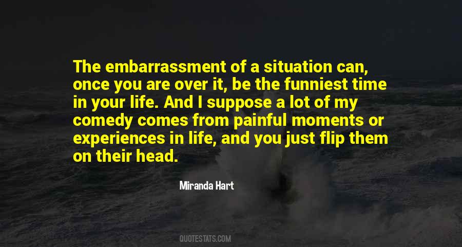 Comedy Of Life Quotes #1706313