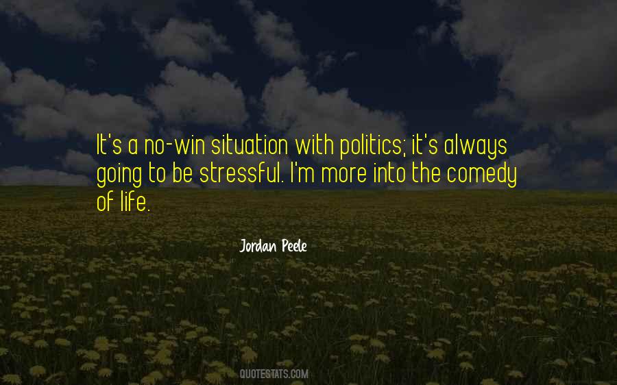 Comedy Of Life Quotes #1790277