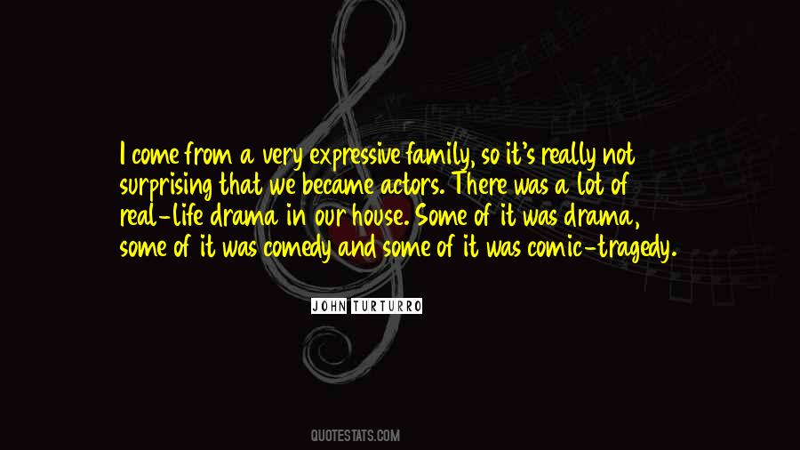 Comedy Of Life Quotes #262085