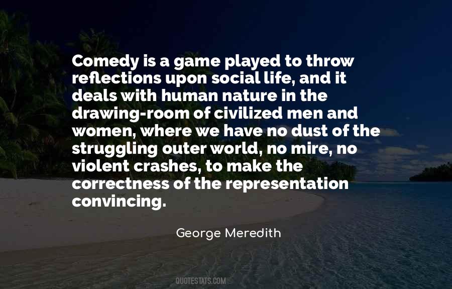 Comedy Of Life Quotes #410696