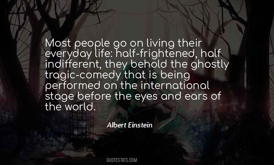 Comedy Of Life Quotes #512874