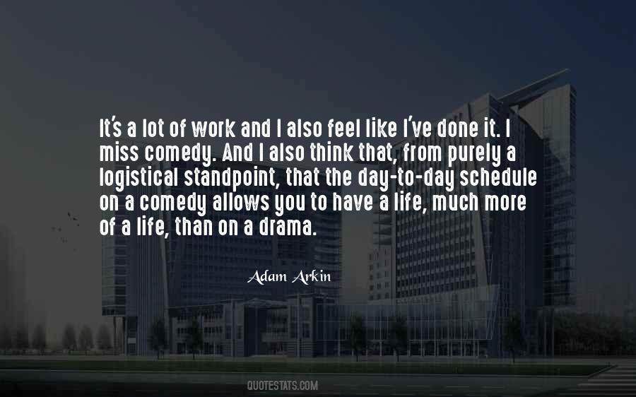 Comedy Of Life Quotes #692236