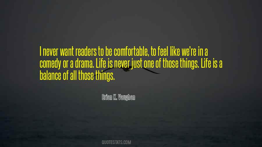 Comedy Of Life Quotes #701357