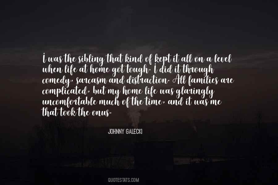 Comedy Of Life Quotes #787348
