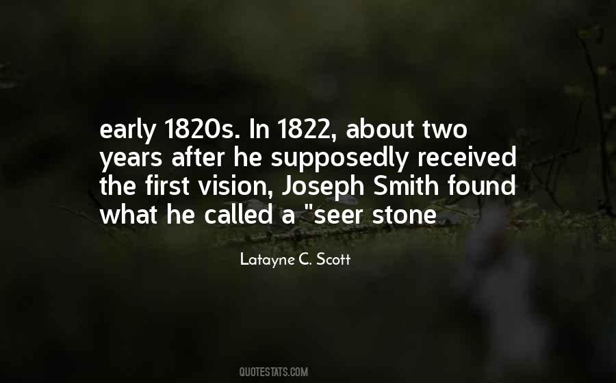 Seer Stone Quotes #1223883