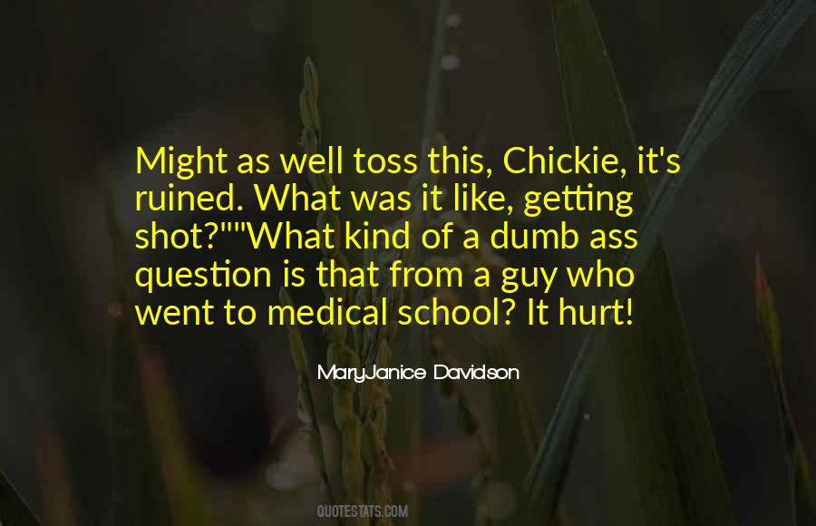 It Went Well Quotes #249594