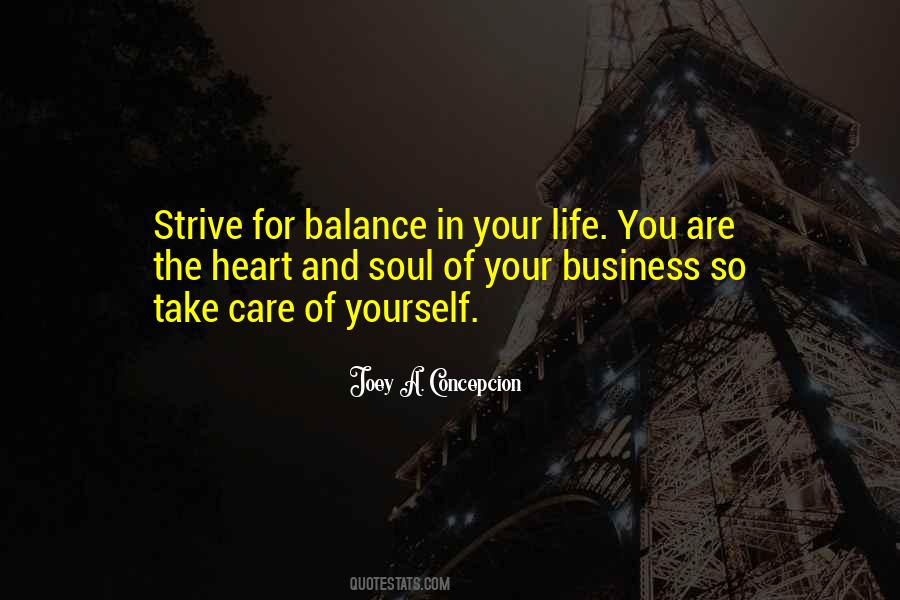 Take Care Of Your Life Quotes #1808890