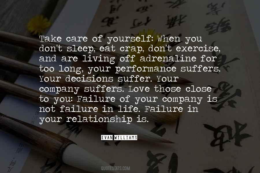 Take Care Of Your Life Quotes #740789