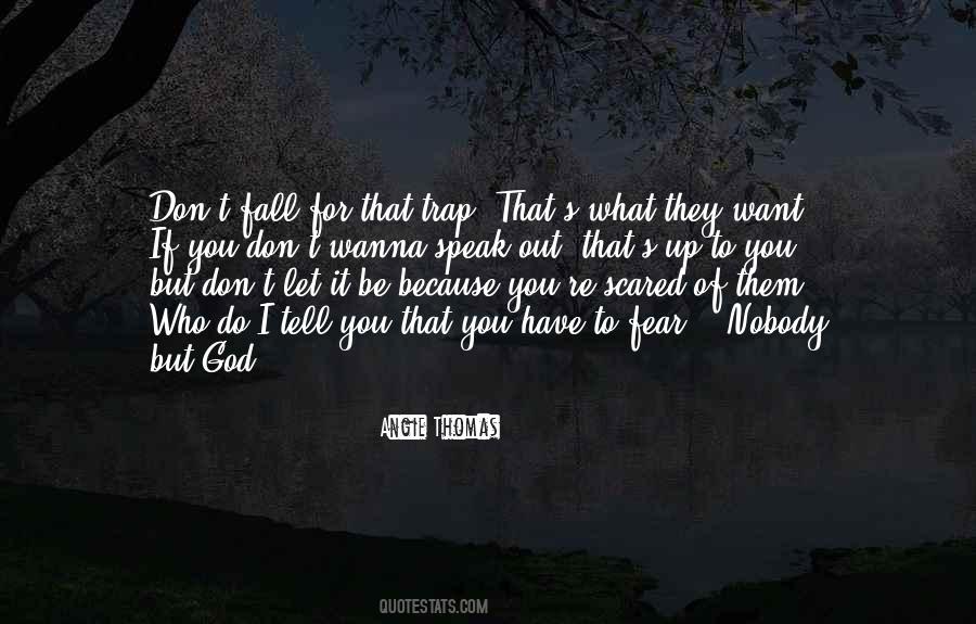 Let Them Do What They Want Quotes #851288