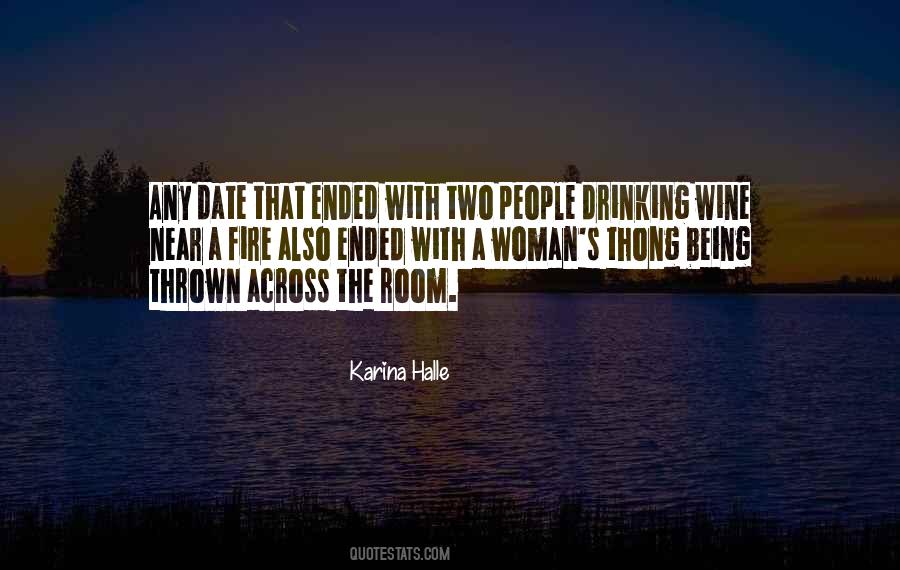 Quotes About Being Fire #849238