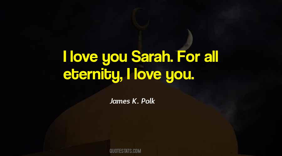Love You For Eternity Quotes #1864446