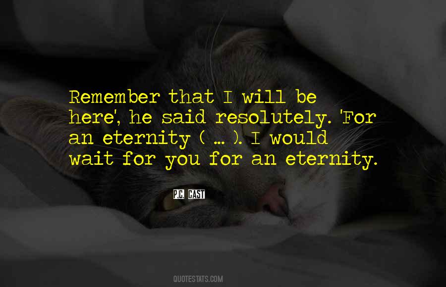 Love You For Eternity Quotes #721338