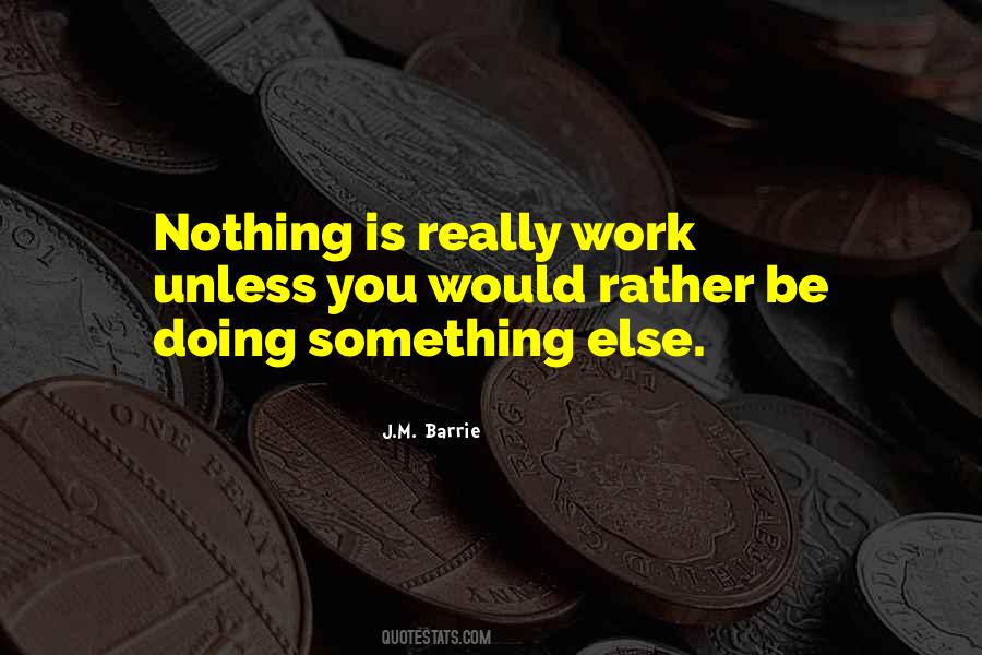 Something Doing Nothing Quotes #1294470