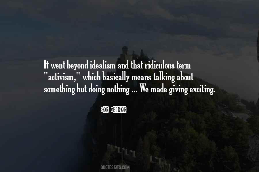 Something Doing Nothing Quotes #1486233