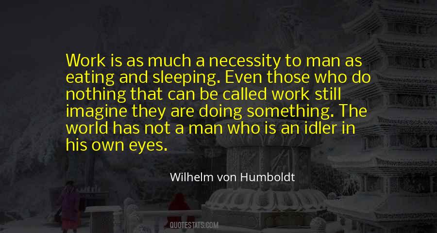 Something Doing Nothing Quotes #1648580