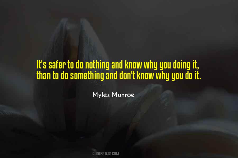 Something Doing Nothing Quotes #34330