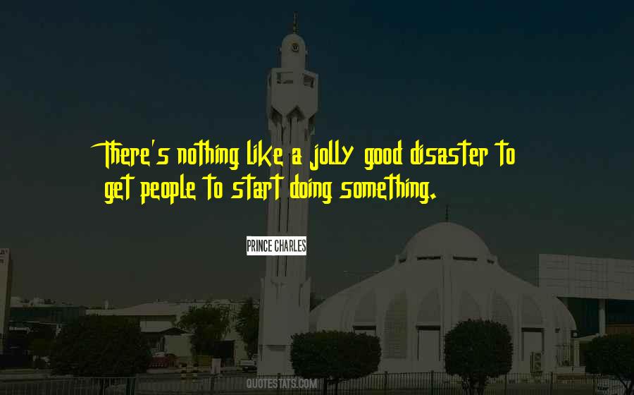 Something Doing Nothing Quotes #569970