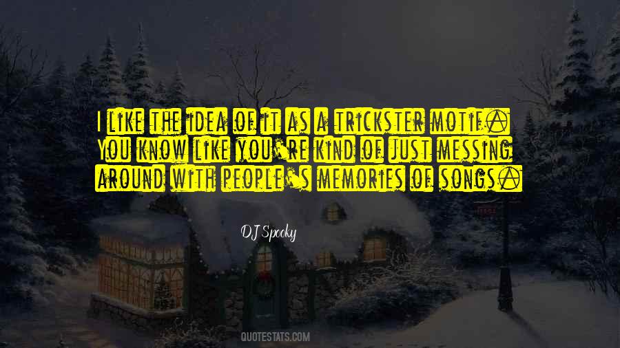 Life Is All About Making Memories Quotes #365527