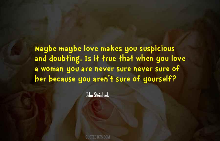 When You Love Her Quotes #1793592