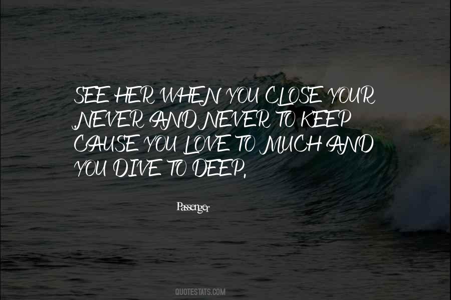 When You Love Her Quotes #92695