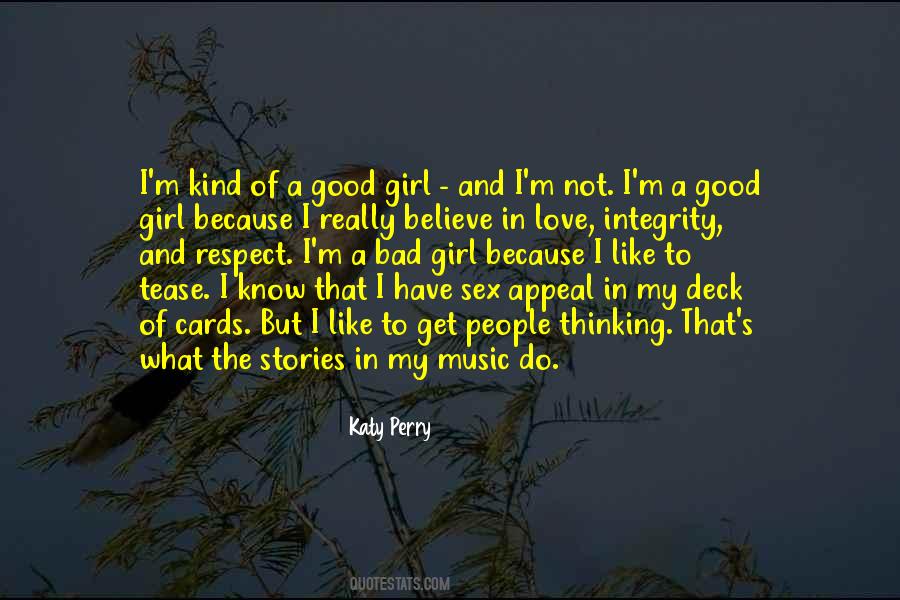 I Know I Am Bad Girl Quotes #1329825