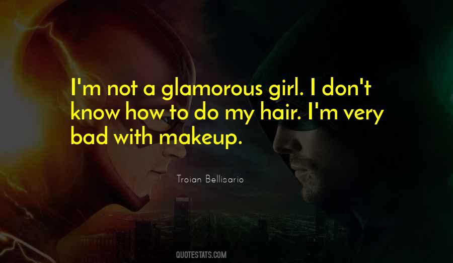 I Know I Am Bad Girl Quotes #391935