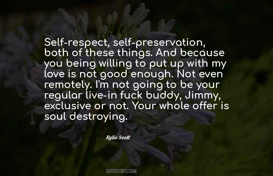 Respect To Self Quotes #1223337