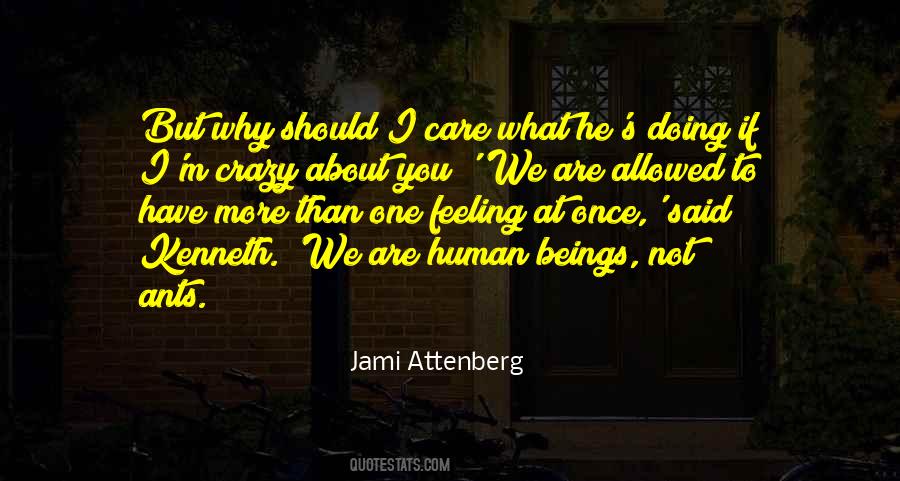 Why We Care Quotes #1706973