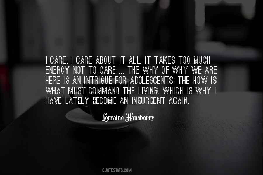 Why We Care Quotes #495992