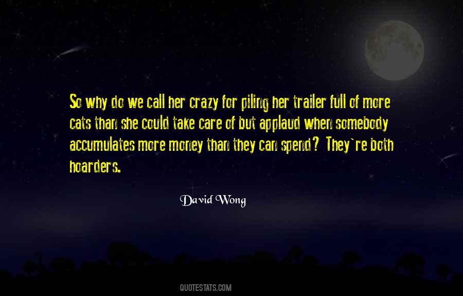Why We Care Quotes #929669