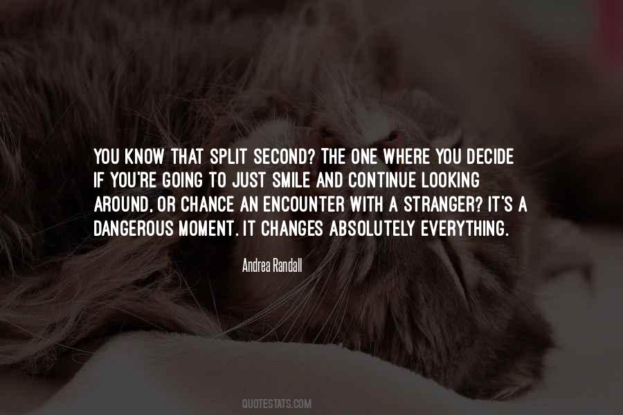 The Second Chance Quotes #1401243