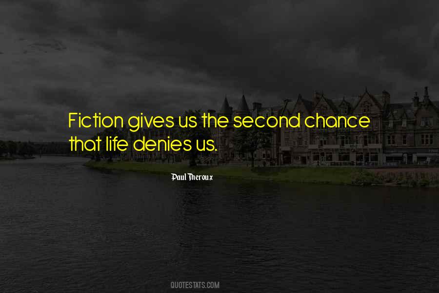 The Second Chance Quotes #1588898